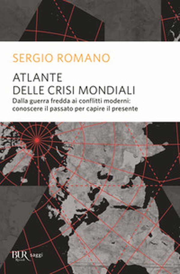 Atlante delle crisi mondiali. Dalla guerra fredda ai conflitti moderni: conoscere il passato per capire il presente - Librerie.coop Atlante delle crisi mondiali. Dalla guerra fredda ai conflitti moderni: conoscere il passato per capire il presente - Librerie.coop