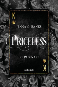 Priceless. Re di denari - Librerie.coop