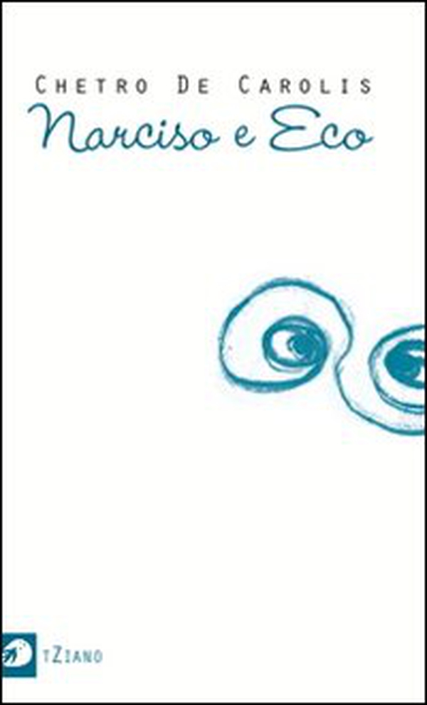 Narciso e Eco - Librerie.coop Narciso e Eco - Librerie.coop