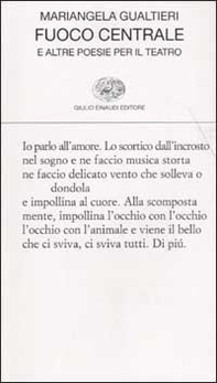 Fuoco centrale e altre poesie per il teatro - Librerie.coop