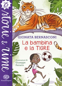 La bambina e la tigre - Librerie.coop La bambina e la tigre - Librerie.coop