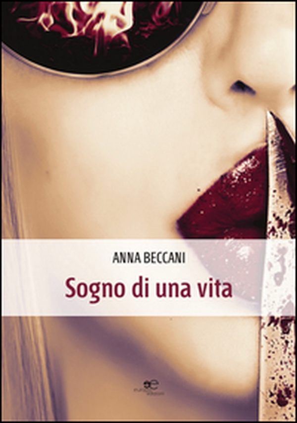Sogno di una vita - Librerie.coop Sogno di una vita - Librerie.coop