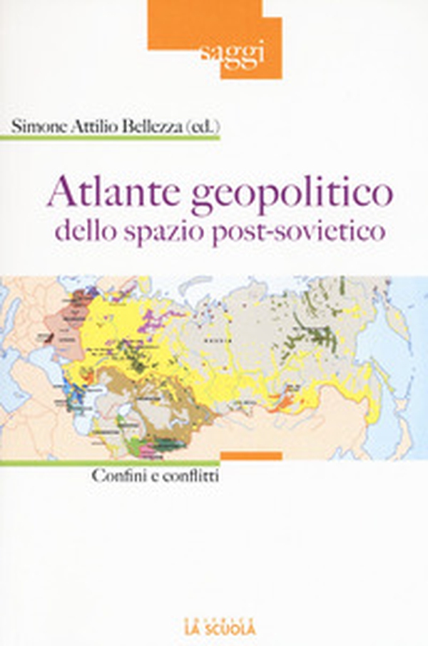 Atlante geopolitico dello spazio post-sovietico. Confini e conflitti - Librerie.coop Atlante geopolitico dello spazio post-sovietico. Confini e conflitti - Librerie.coop