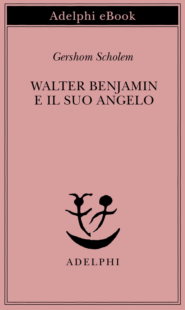 Walter Benjamin e il suo angelo - Librerie.coop Walter Benjamin e il suo angelo - Librerie.coop