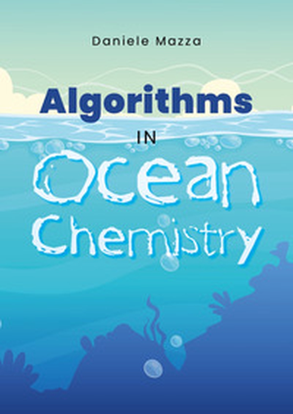 Algorythms in Ocean Chemistry - Librerie.coop Algorythms in Ocean Chemistry - Librerie.coop