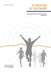 Tu non sei le tue paure - Librerie.coop