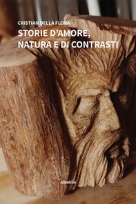 Storie d'amore, natura e di contrasti - Librerie.coop