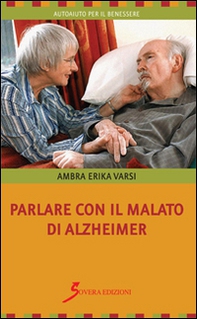 Parlare con il malato di Alzheimer - Librerie.coop