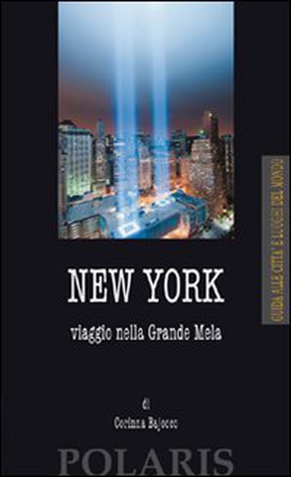 New York. Viaggio nella Grande Mela - Librerie.coop New York. Viaggio nella Grande Mela - Librerie.coop