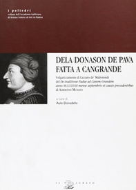 Dela Donason de Pava fatta a Cangrande - Librerie.coop