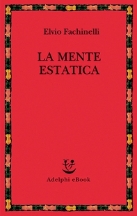 La mente estatica - Librerie.coop