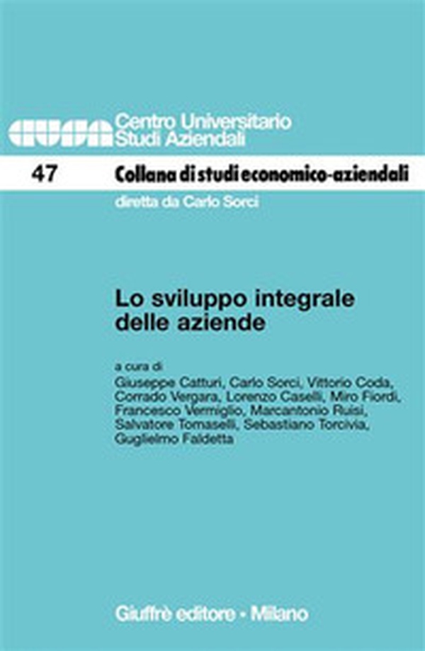 Lo sviluppo integrale delle aziende - Librerie.coop Lo sviluppo integrale delle aziende - Librerie.coop