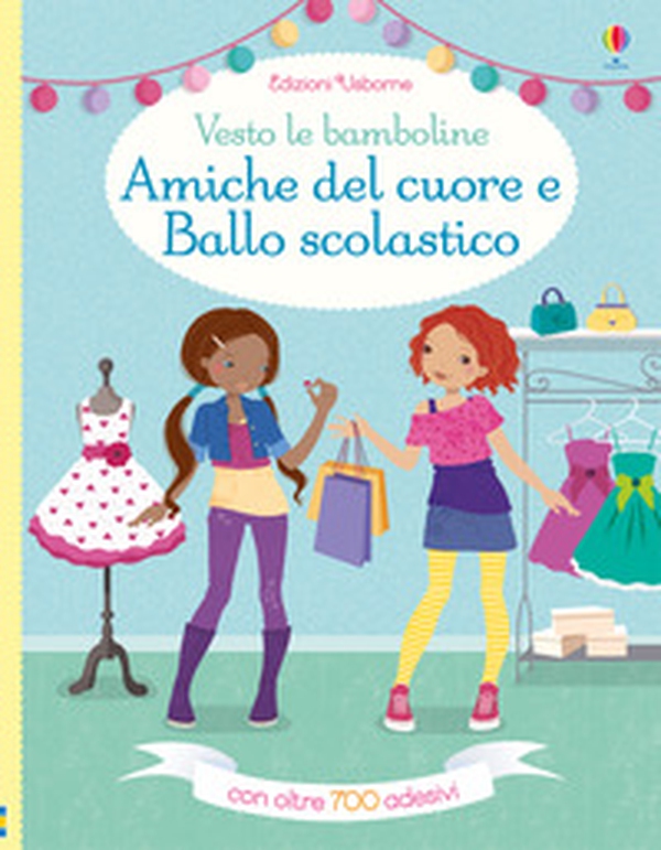 Amiche del cuore-Ballo scolastico - Librerie.coop Amiche del cuore-Ballo scolastico - Librerie.coop