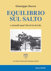 Equilibrio sul salto e ricordi anni '60 al Ce.P.I.M. - Librerie.coop