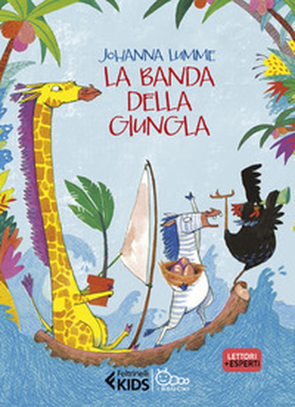 La banda della giungla - Librerie.coop La banda della giungla - Librerie.coop