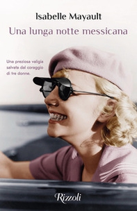 Una lunga notte messicana - Librerie.coop