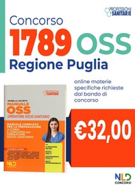 Manuale per 1789 posti OSS Regione Puglia. Manuale completo per la preparazione ai corsi e concorsi per operatore socio sanitario 2022 - Librerie.coop Manuale per 1789 posti OSS Regione Puglia. Manuale completo per la preparazione ai corsi e concorsi per operatore socio sanitario 2022 - Librerie.coop