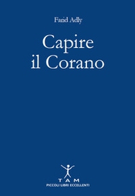 Capire il Corano - Librerie.coop