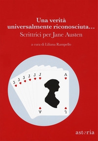 Una verità universalmente riconosciuta... Scrittrici per Jane Austen - Librerie.coop Una verità universalmente riconosciuta... Scrittrici per Jane Austen - Librerie.coop