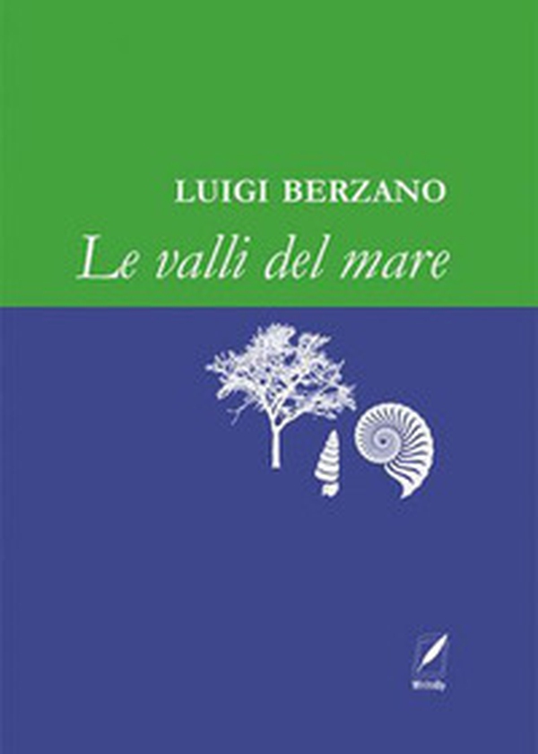 Le valli del mare - Librerie.coop Le valli del mare - Librerie.coop