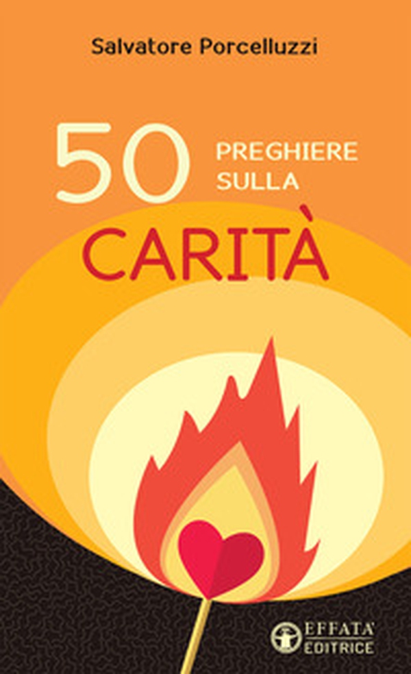 50 preghiere sulla carità - Librerie.coop 50 preghiere sulla carità - Librerie.coop