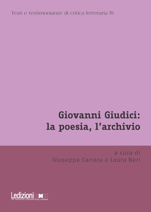 Giovanni Giudici: la poesia, l'archivio - Librerie.coop