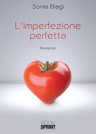 L'imperfezione perfetta - Librerie.coop