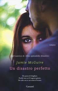 Un disastro perfetto - Librerie.coop Un disastro perfetto - Librerie.coop