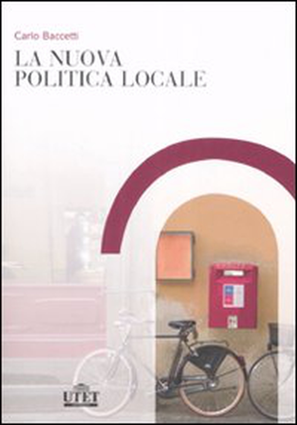 La nuova politica locale - Librerie.coop La nuova politica locale - Librerie.coop