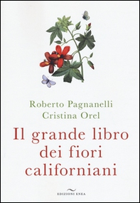 Il grande libro dei fiori californiani - Librerie.coop Il grande libro dei fiori californiani - Librerie.coop