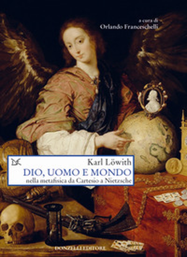 Dio, uomo e mondo nella metafisica da Cartesio a Nietzsche - Librerie.coop Dio, uomo e mondo nella metafisica da Cartesio a Nietzsche - Librerie.coop