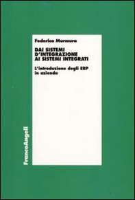 Dai sistemi d'integrazione ai sistemi integrati. L'introduzione degli ERP in azienda - Librerie.coop