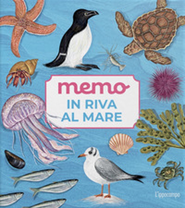 Memo in riva al mare - Librerie.coop Memo in riva al mare - Librerie.coop