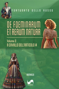 A cavallo dell'articolo 14. De foeminarum et rerum natura - Vol. 3 - Librerie.coop