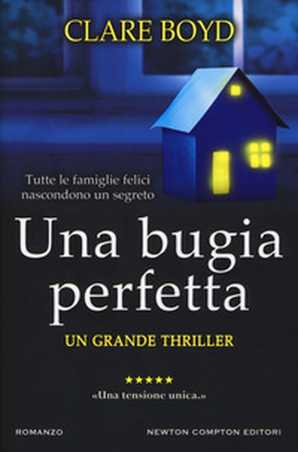 Una bugia perfetta - Librerie.coop Una bugia perfetta - Librerie.coop