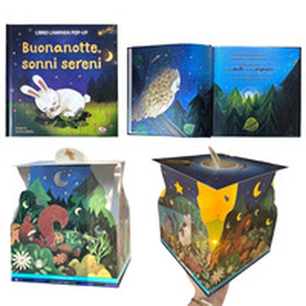 Buonanotte, sonni sereni. Libro lampada pop-up - Librerie.coop