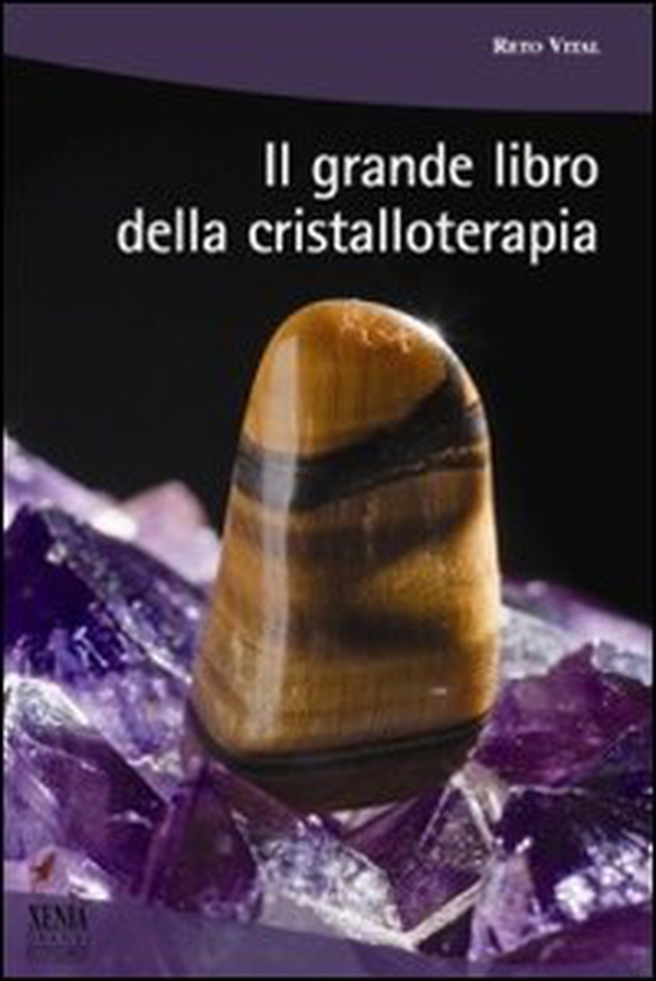 Il grande libro della cristalloterapia - Librerie.coop Il grande libro della cristalloterapia - Librerie.coop