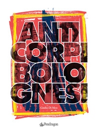 Anticorpi bolognesi - Librerie.coop