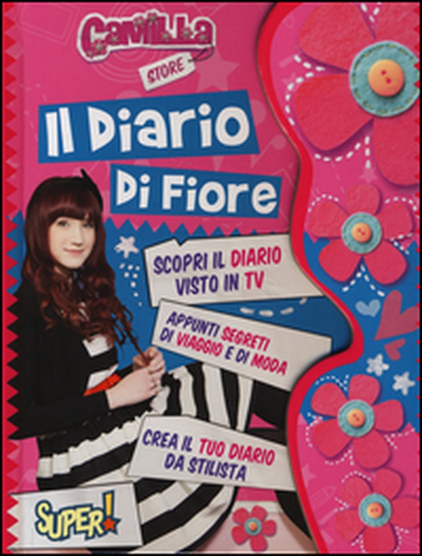 Il diario di Fiore. Camilla Store - Librerie.coop Il diario di Fiore. Camilla Store - Librerie.coop