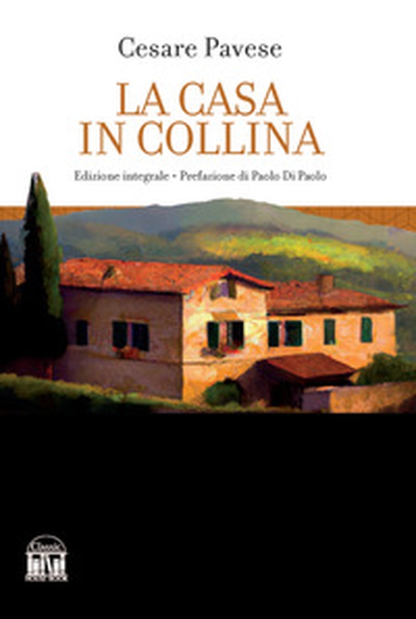 La casa in collina - Librerie.coop La casa in collina - Librerie.coop