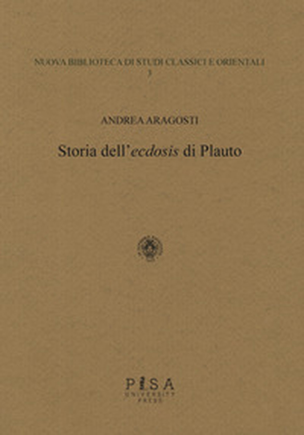 Storia dell'«ecdosis» di Plauto - Librerie.coop Storia dell'«ecdosis» di Plauto - Librerie.coop