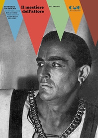 Il mestiere dell'attore - Librerie.coop