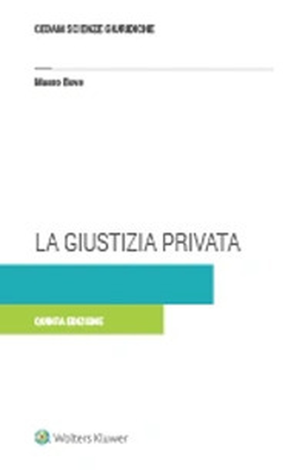 La giustizia privata - Librerie.coop La giustizia privata - Librerie.coop