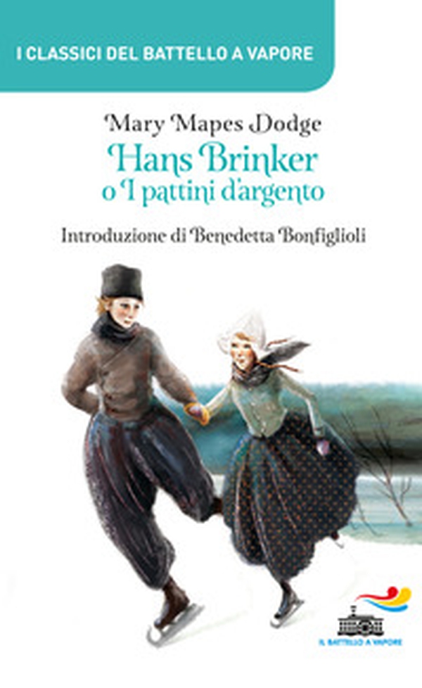 Hans Brinker o I pattini d'argento - Librerie.coop Hans Brinker o I pattini d'argento - Librerie.coop