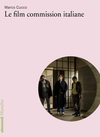 Le film commission italiane - Librerie.coop