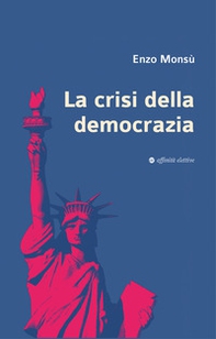 La crisi della democrazia - Librerie.coop