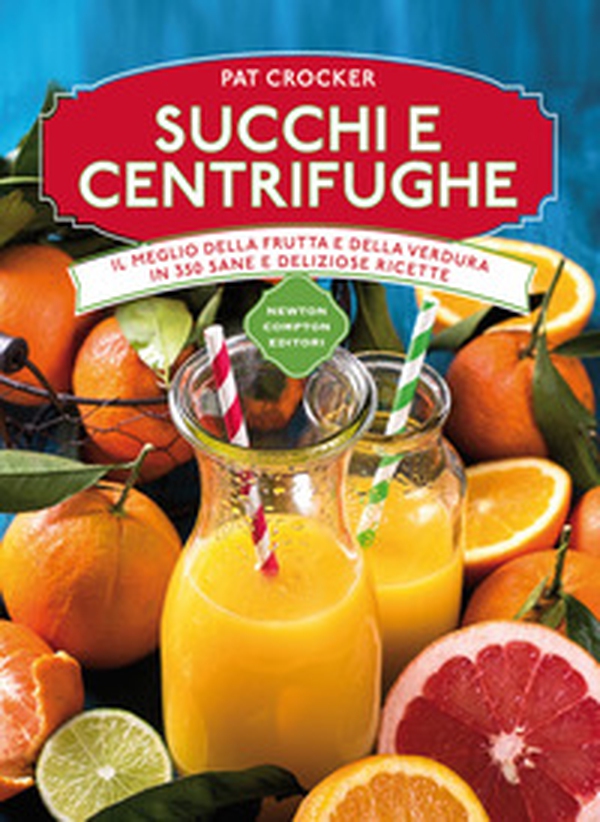 Succhi e centrifughe - Librerie.coop Succhi e centrifughe - Librerie.coop