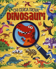 Dinosauri. Chi cerca trova - Librerie.coop