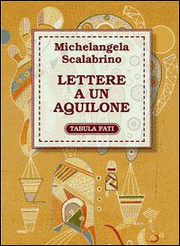 Lettere a un aquilone - Librerie.coop Lettere a un aquilone - Librerie.coop