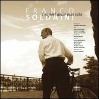 Franco Soldaini. I sapori della mia vita - Librerie.coop